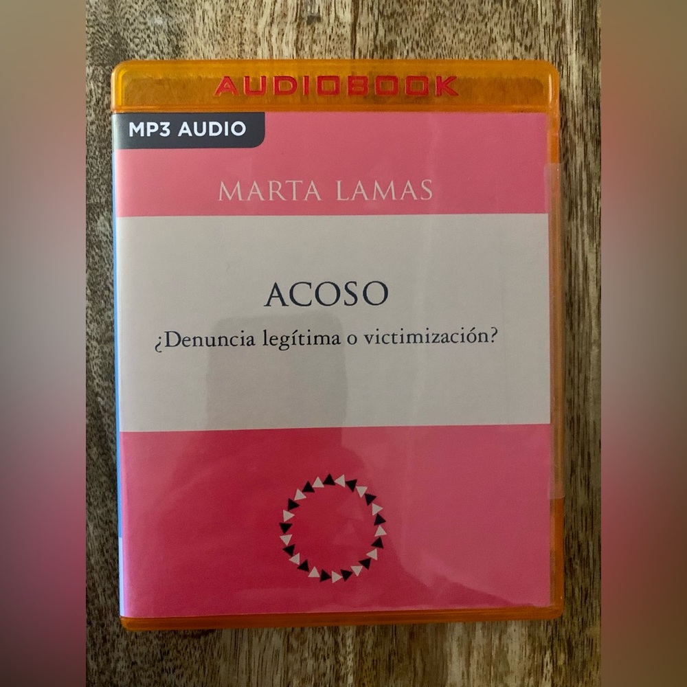 Acoso: ?Denuncia Legitima O Victimizacion? by Marta Lamas Compact Disc Book